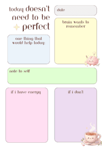 Motivational planner graphic with prompts: date, 'brain wants to remember', 'note to self', plus sections for energy—cute brain and coffee illustrations included.