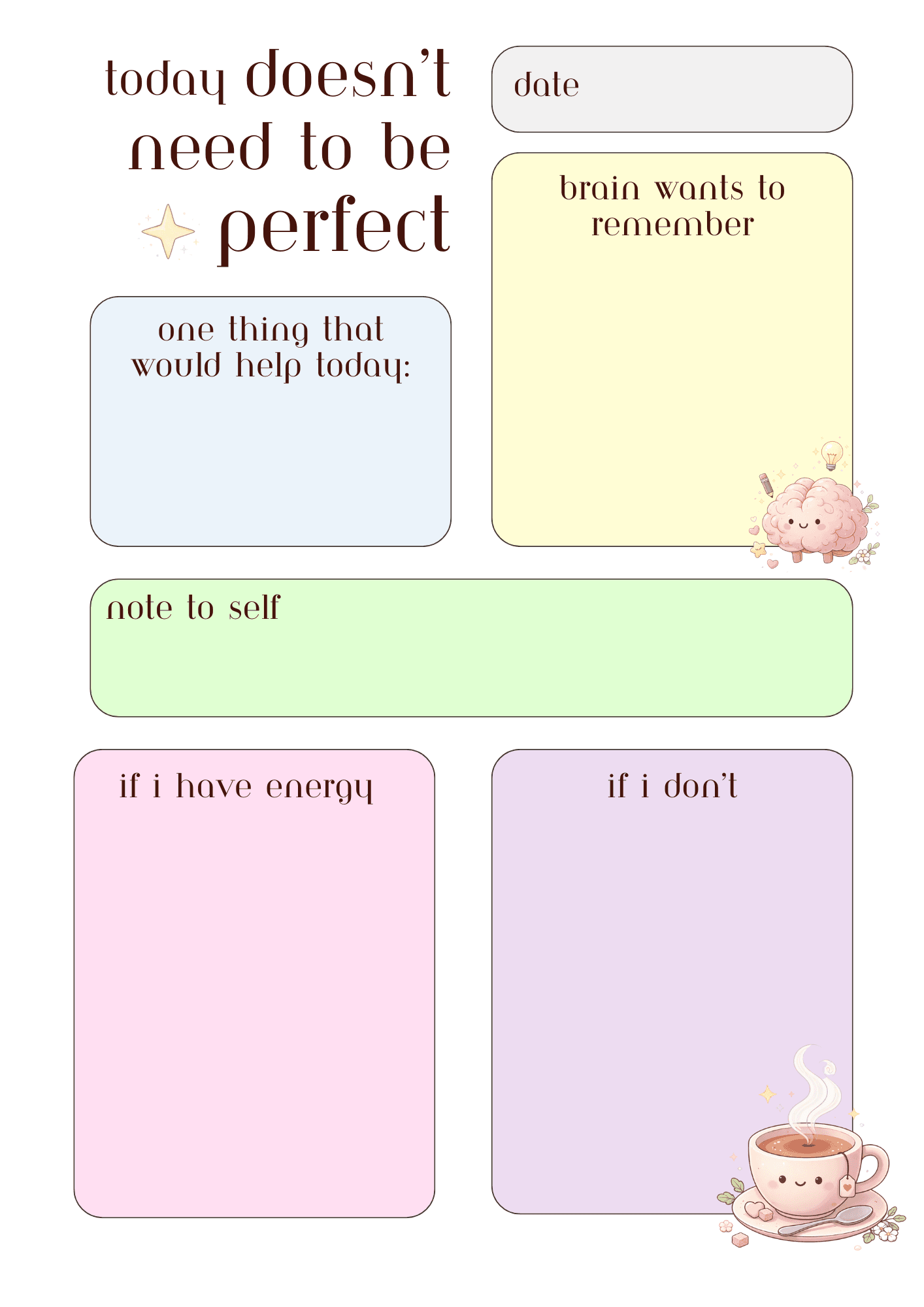 Motivational planner graphic with prompts: date, 'brain wants to remember', 'note to self', plus sections for energy—cute brain and coffee illustrations included.