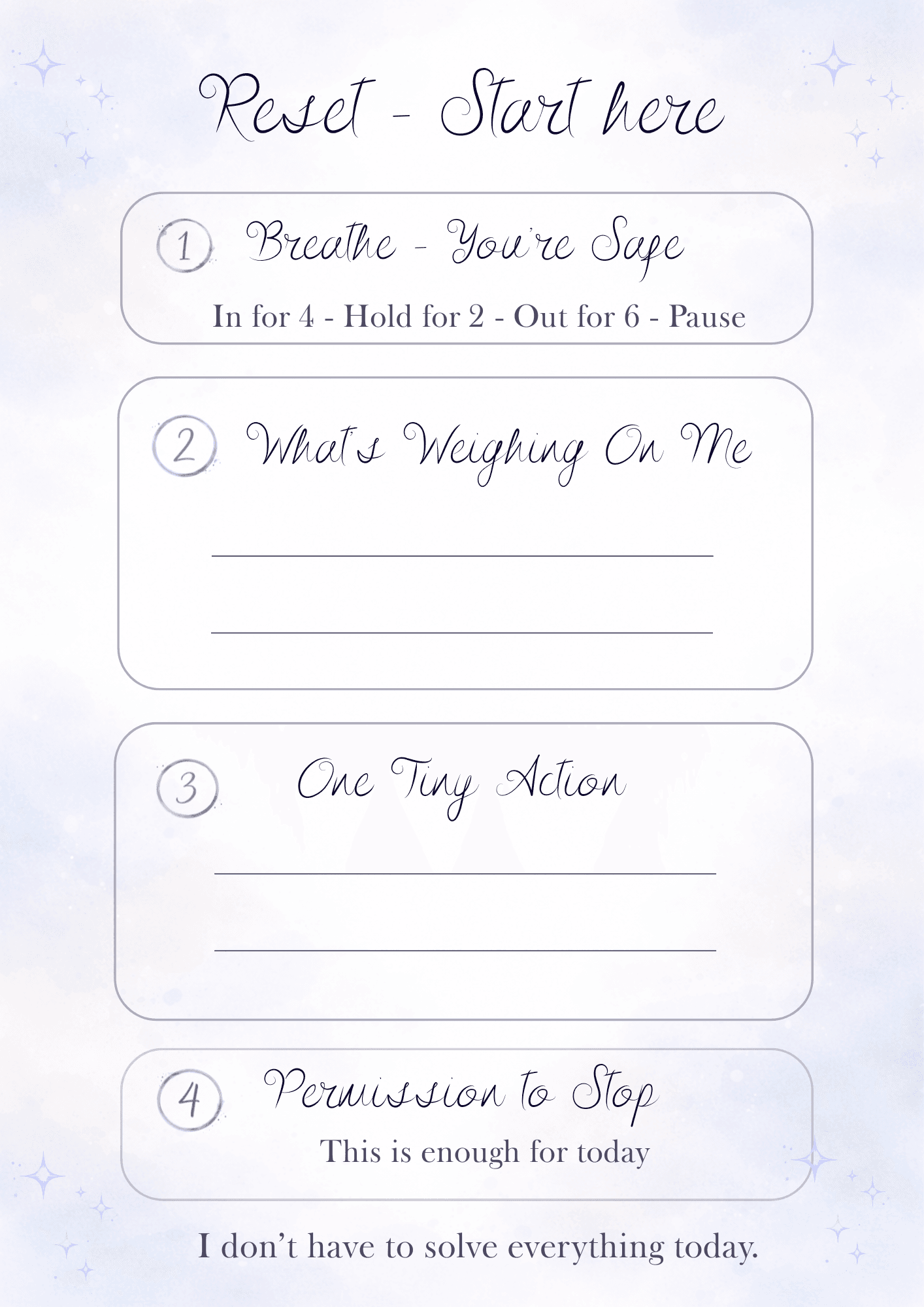 Pastel self-care worksheet with four steps: 1) Breathe—You're Safe; 2) What’s Weighing On Me; 3) One Tiny Action; 4) Permission to Stop; decorative stars and lavender background.